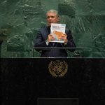 Este dossier contiene el acervo probatorio que demuestra la complicidad del régimen de Nicolás Maduro con los carteles terroristas que atentan contra el pueblo colombiano, dijo este miércoles el Presidente Iván Duque ante la Asamblea de la ONU.