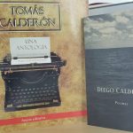 Recordando a los escritores caldenses Tomás Calderón y Diego Calderón en la voz de Mauricio Calderón Sáenz