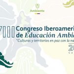 VIII Congreso Iberoamericano de Educación Ambiental