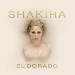 ‘El Dorado’, de Shakira